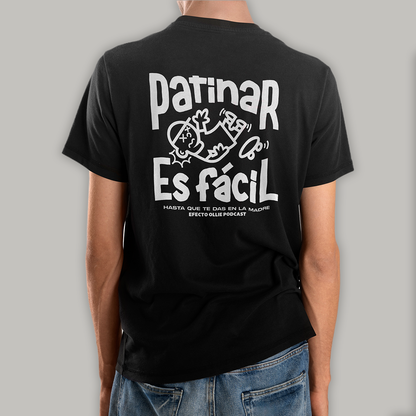 Playera "Patinar es fácil..."